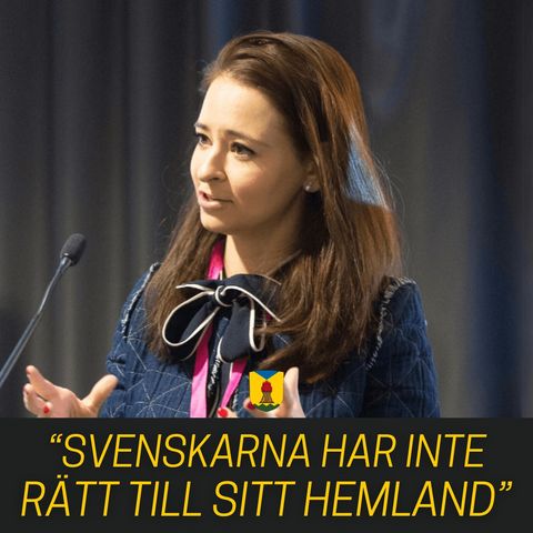 Alice Teodorescu Måwe: Svenskarna har inte rätt till sitt hemland