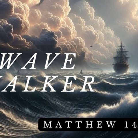 Wave Walker