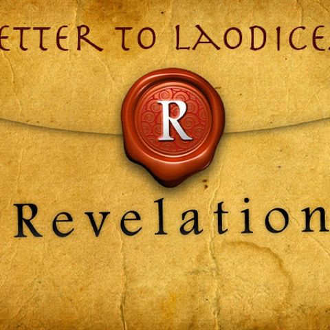 Revelation Letter To The Church Of Laodicea