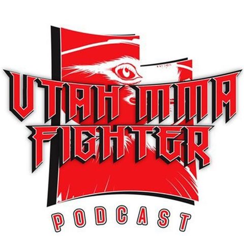 Utah MMA fighter podcast