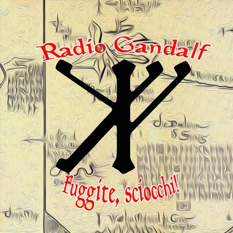 Radio Gandalf (fuggite,sciocchi!) 013: il Salone Dimezzato