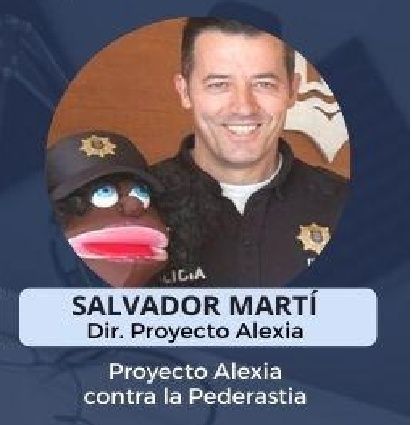 Salvador Martí (Dir. Proyecto Alexia) Proyecto Alexia contra la Pederastia