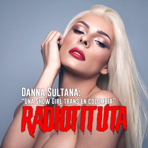 All Stars 2 - "Danna Sultana la Showgirl colombiana"