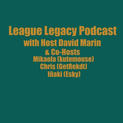 League Legacy Episode 1
