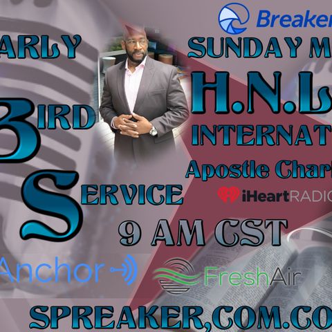 Early Bird Service