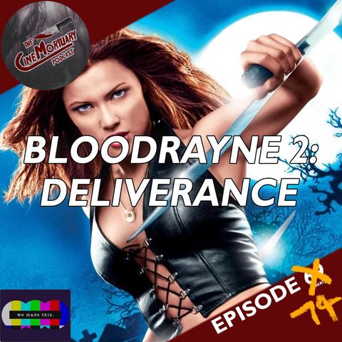 Bloodrayne 2: Deliverance (2007)