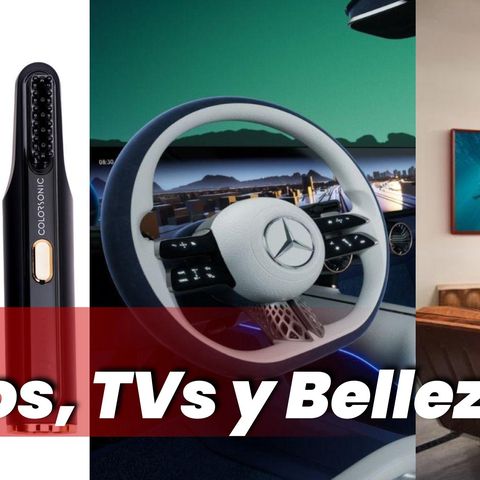 #CES2022 Nuevo eléctrico de Mercedes | Pantallas Neo QLED Samsung | L’Oréal “Colorsonic