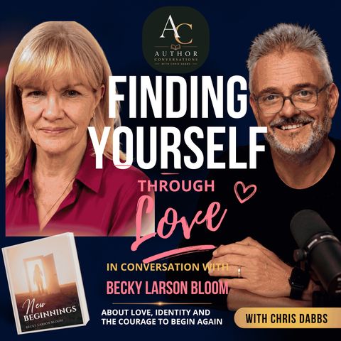 Finding Yourself Before Finding Love | Becky Larson Bloom