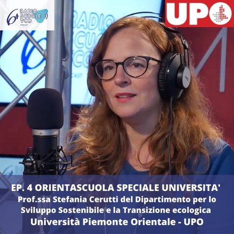Ep. 5 Orientascuola università - Prof.ssa Stefania Cerutti Dipartimento per lo Sviluppo Sostenibile e la Transizione ecologica