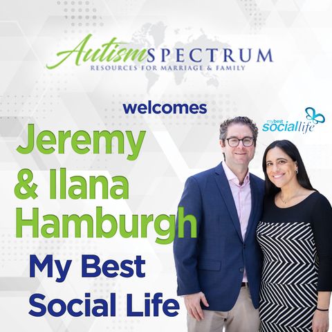 My Best Social Life with Jeremy & Ilana Hamburgh