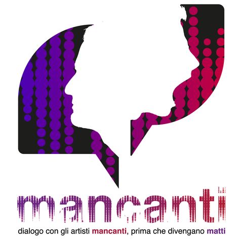 Anteprima podcast MANCANTI