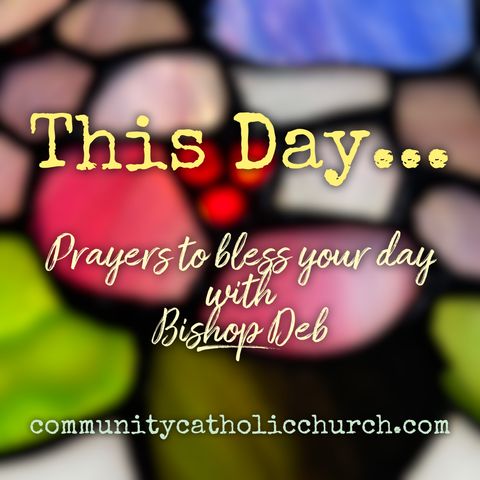 This Day with Bishop Deb - Sept 14 take 2