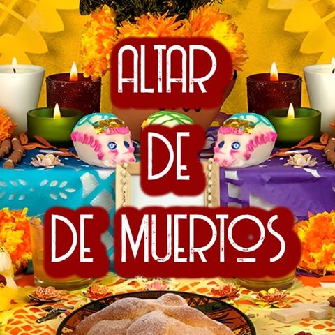 Altar De Muertos