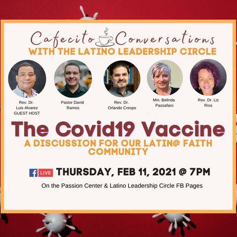 The Covid-19 Vaccine: A Discussion for the Latin@ Faith Community