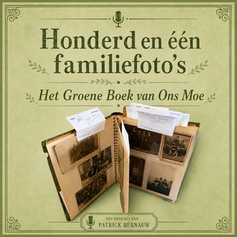 101 Familiefoto's van Patrick Bernauw - 004: Het Groene Boek van Ons Moe