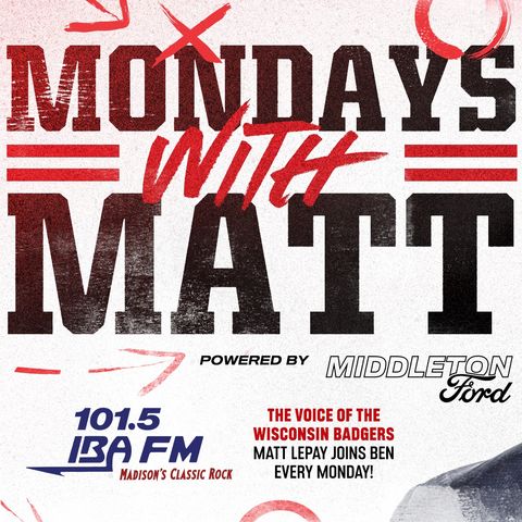 Mondays With Matt Presented By Middleton Ford - Monday March 18th