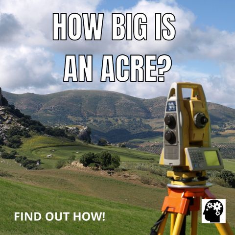 How Big Is An Acre Land?
