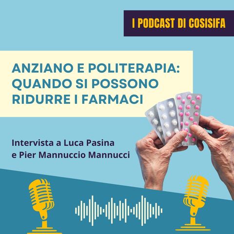 Anziano e politerapia: quando si possono ridurre i farmaci?
