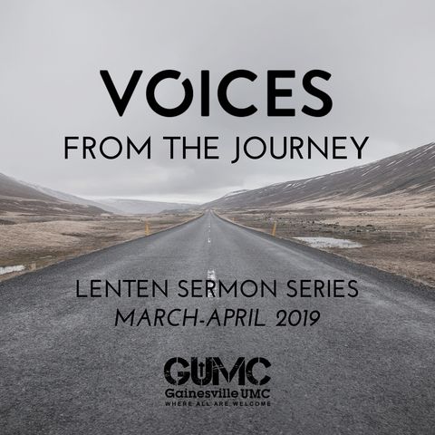 Voices From The Journey: Peter - Pastor John Patterson - 3/10/19