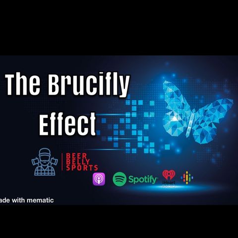 The Brucifly Effect