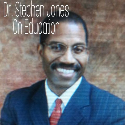 The Quest 57 Dr. Jones On Education