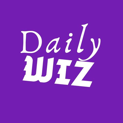 Episode 54 - DAILY WIZ (Can I testify?)