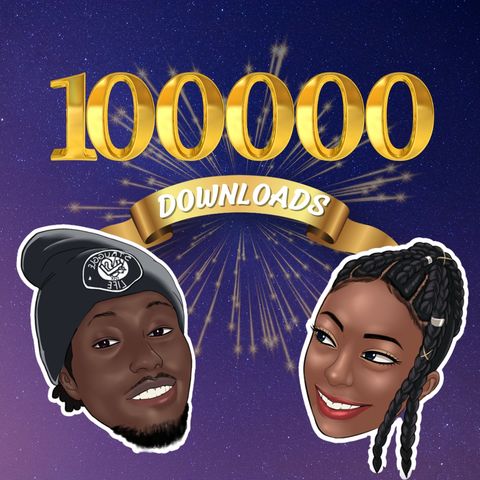 Episode 211- Celebrating 100,000 Downloads!