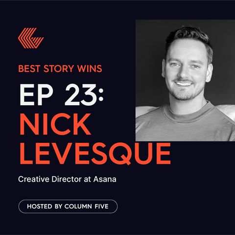 Ep. 23 Nick Levesque (Creative Director at Asana)
