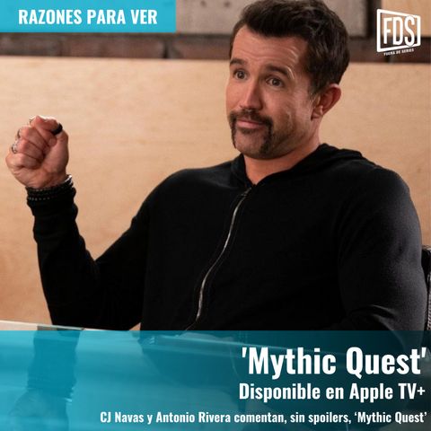 Razones para ver | ‘Mythic Quest’
