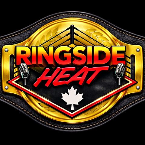 Ringside Heat - Episode 164 - December 11, 2024