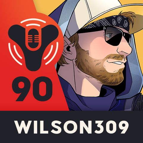 Episode #90 - SOOO Toxic (ft. Wilson309)