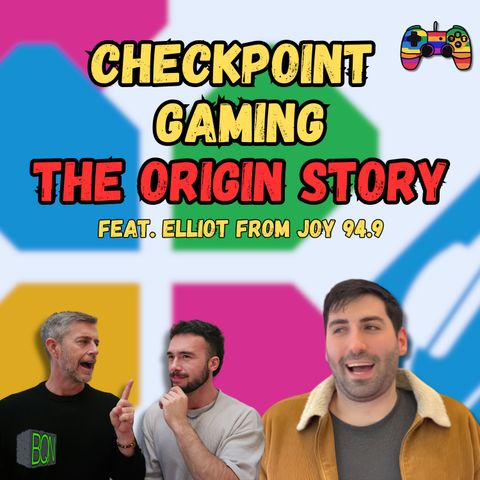The Checkpoint Story: 12 Years of Queer Gaming on Australian Radio with Elliot from Joy 94.9