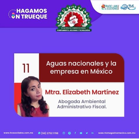 EP440. Aguas Nacionales y la Empresa en México