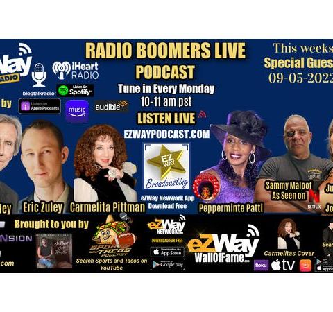 RBL eZWay Labor Day Podcast Feat. Patti Collins, Sammy Maloof, Julie Tristao
