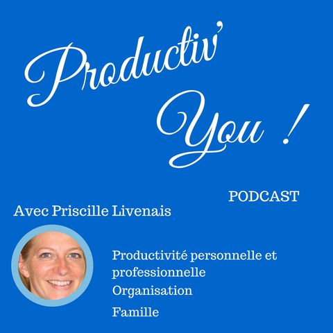 PRODUCTIV'YOU PODCAST EP 000