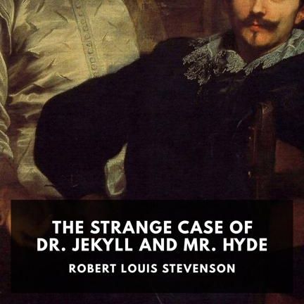 The Strange Case of Dr. Jekyll & Mr. Hyde by Robert Louis Stevenson – Chapter 5 – Read by Kristin Hughes