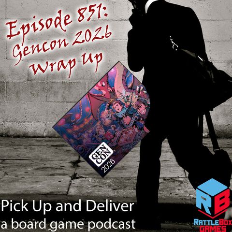 GenCon 2026 Wrap up