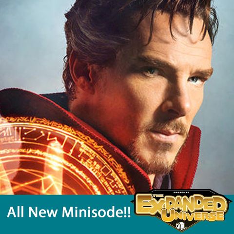 THE EXPANDED UNIVERSE 11 Minisode: "That’s So Strange! A Mini Marvel Quiz Show"