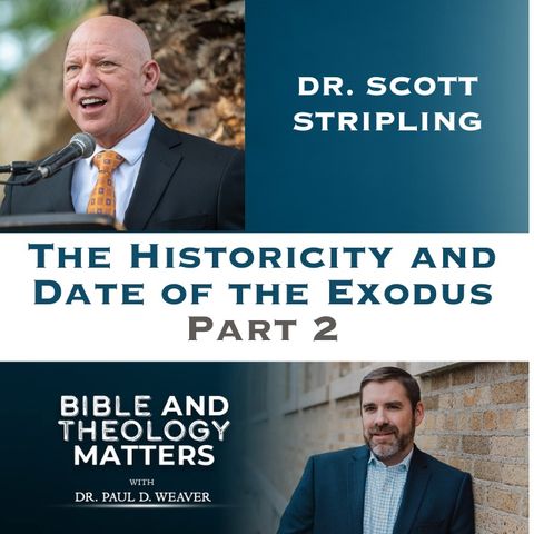 BTM 136 - The Historicity and Date of the Exodus - Part 2