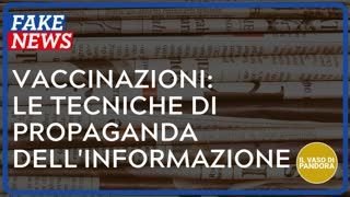 Vaccinazioni  le tecniche di propaganda dell'informazione - Enrica Perucchietti
