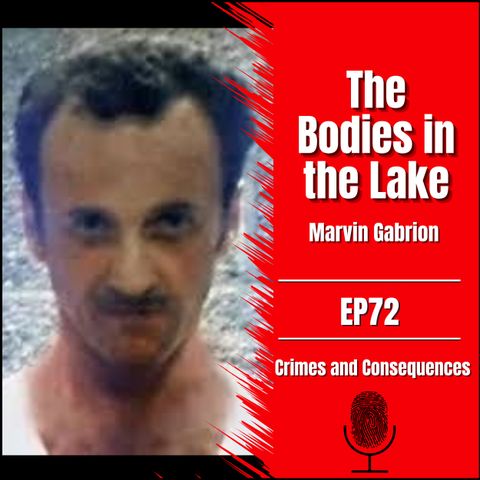 EP72: The Bodies in the Lake