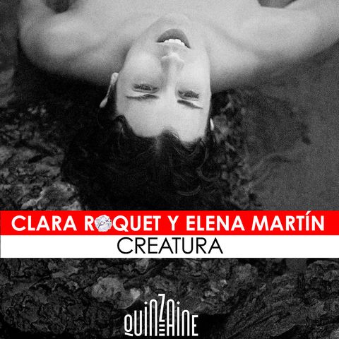 02. Entrevista: Elena Martín y Clara Roquet (Creatura)