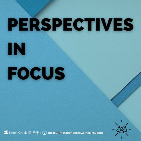 Perspectives in Focus - 1:1 w/ Jodey Hogeland | Evangelist and Technologist