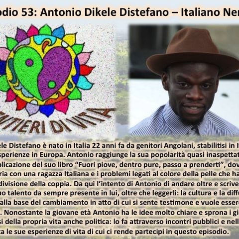 Ep53 Antonio D.Distefano - Italiano Nero