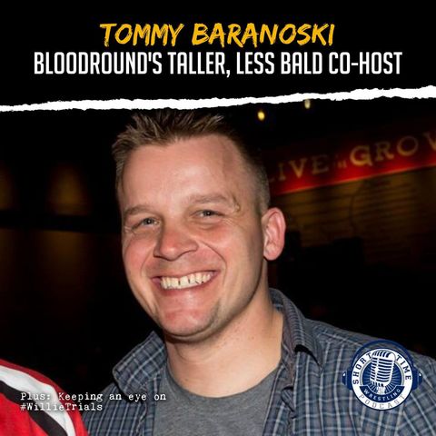 Hitting record on your wrestling conversation with Bloodround's Tommy Baranoski
