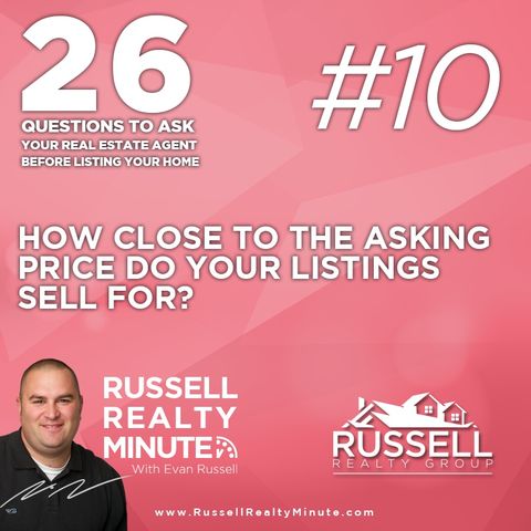 How close to the asking price do your listings sell for?