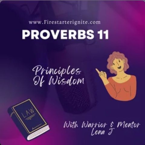 Proverbs 11 | Wise Principles