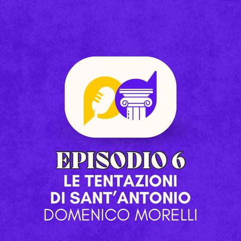 "Le tentazioni di Sant’Antonio" di Morelli con Martina Cittadini