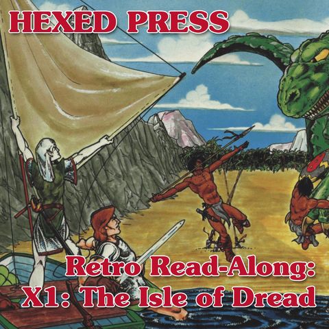 Retro Read-Along: X1, The Isle of Dread
