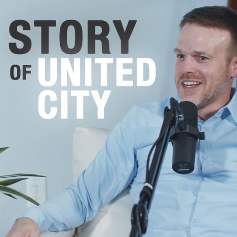 The Story of United City